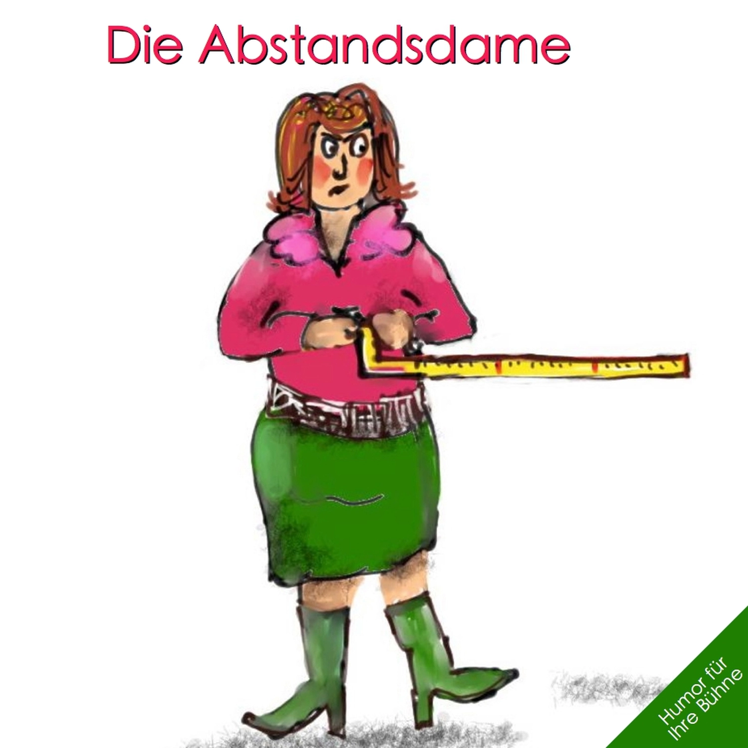 Peter Futterschneider – Geschichten aus Büchern durch Bühnenaufführungen zum Leben erwecken – Die Abstandsdame