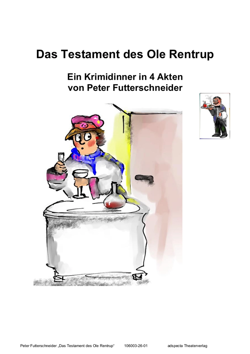 Peter Futterschneider – Geschichten aus Büchern durch Bühnenaufführungen zum Leben erwecken – Ein Gemälde auf Abwegen